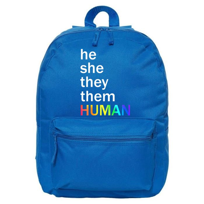 He She They Them Human LGBTQ Pride 16 in Basic Backpack