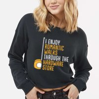 Hardware Store Tools Dad Handyman Humor Cropped Pullover Crew