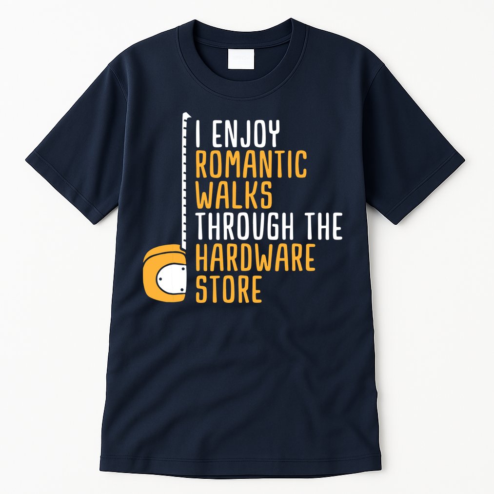 Hardware Store Tools Dad Handyman Humor Tall T-Shirt
