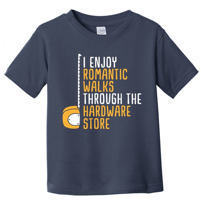 Hardware Store Tools Dad Handyman Humor Toddler T-Shirt