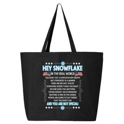Hey Snowflake The Real World Funny Veteran Gift 25L Jumbo Tote