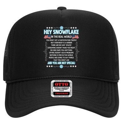 Hey Snowflake The Real World Funny Veteran Gift Trucker Hat