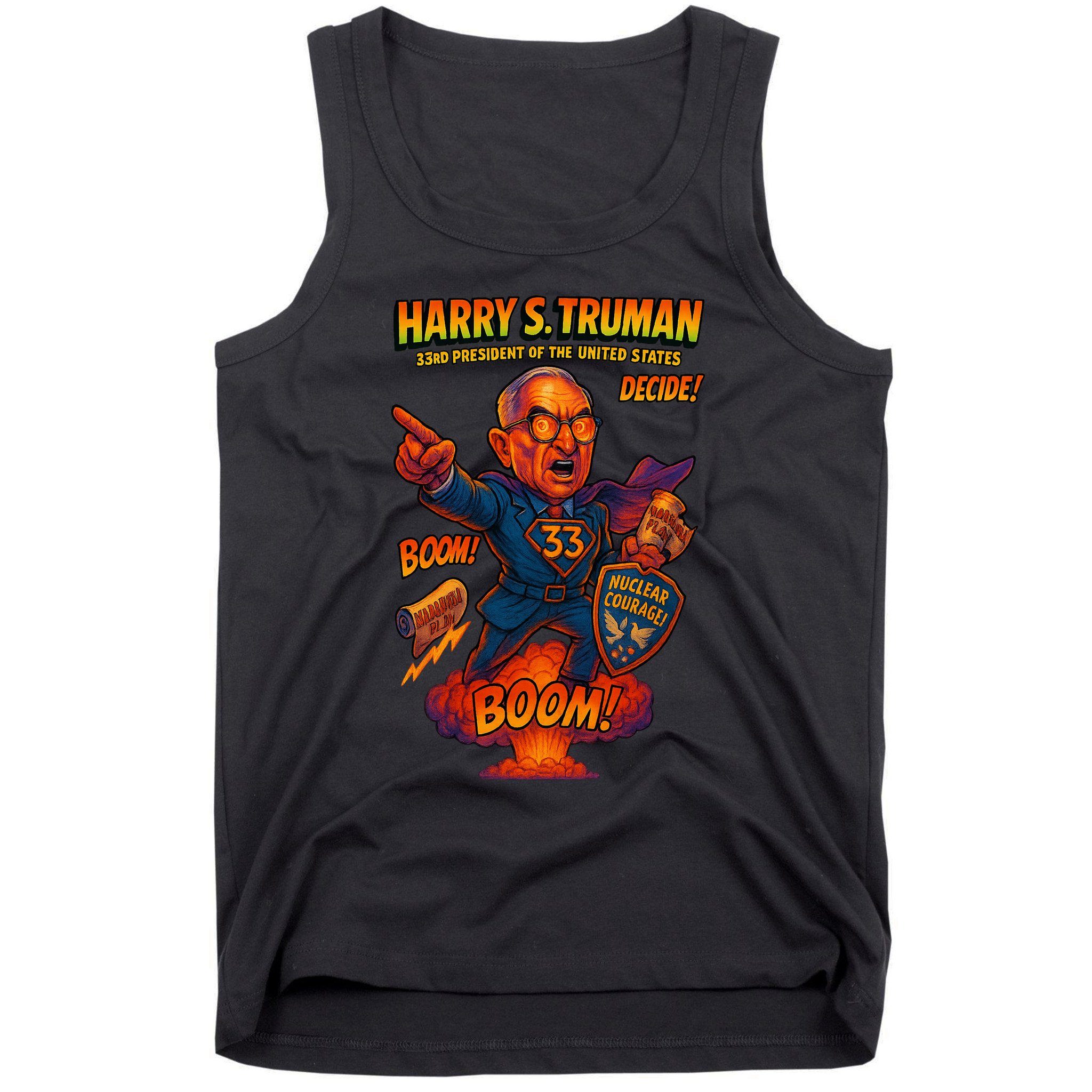 Harry S Truman The Presidential Chronicles Tank Top