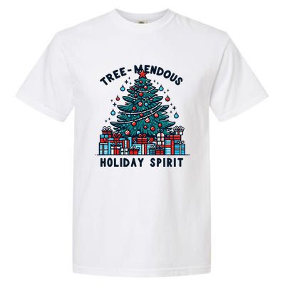 Holiday Spirit Treemendous Beautifully Decorated Christmas Garment-Dyed Heavyweight T-Shirt