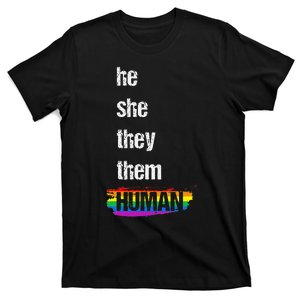 He She They Them Human LGBTQ Pride Rainbow Flag Pride Ally T-Shirt