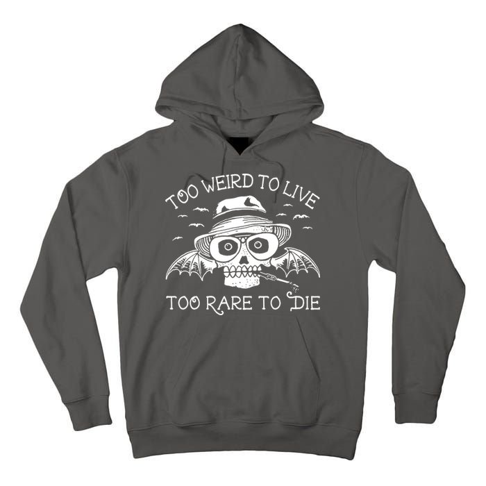 Hunter S Thompson T Shirt Fear And Loathing In Las Vegas T Shirt Too Weird To Live Tall Hoodie