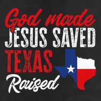 Home State Texas Pride God Made Jesus Saved Texas Raised 11oz C Handle Ceramic Mug