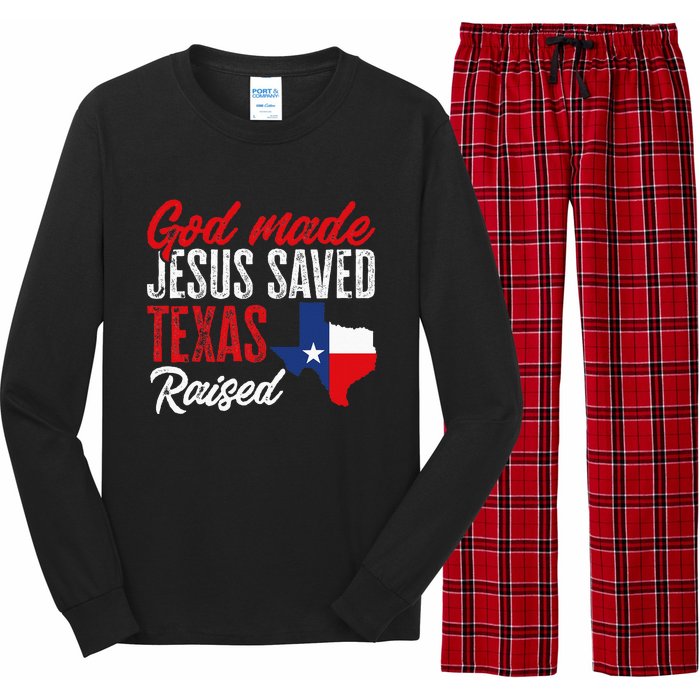 Home State Texas Pride God Made Jesus Saved Texas Raised Long Sleeve Pajama Set