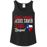 Home State Texas Pride God Made Jesus Saved Texas Raised Ladies Essential Tank