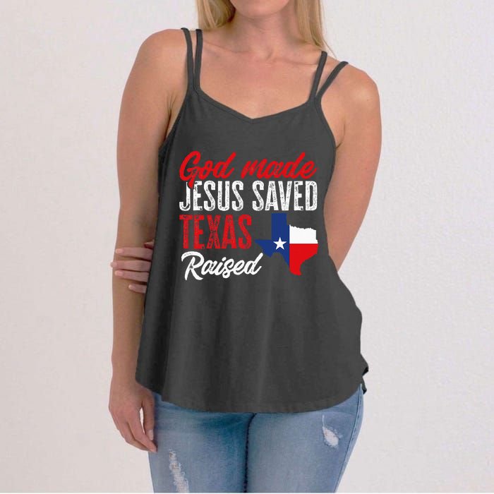 Home State Texas Pride God Made Jesus Saved Texas Raised Women's Strappy Tank