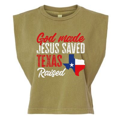 Home State Texas Pride God Made Jesus Saved Texas Raised Garment-Dyed Women's Muscle Tee