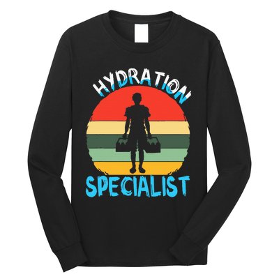 Hydration Specialist Team Manager Football Hydrated Waterboy Long Sleeve Shirt