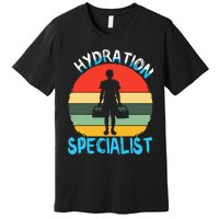 Hydration Specialist Team Manager Football Hydrated Waterboy Premium T-Shirt