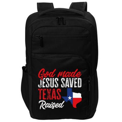 Home State Texas Pride God Made Jesus Saved Texas Raised Impact Tech Backpack