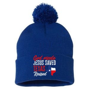 Home State Texas Pride God Made Jesus Saved Texas Raised Pom Pom 12in Knit Beanie