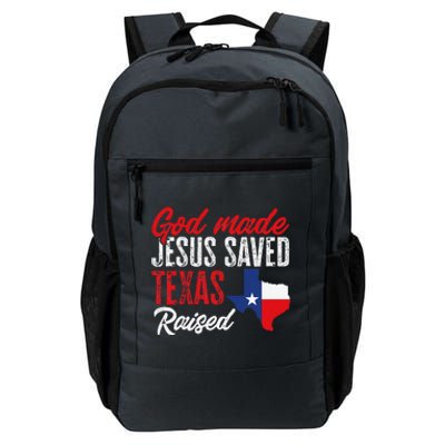 Home State Texas Pride God Made Jesus Saved Texas Raised Daily Commute Backpack