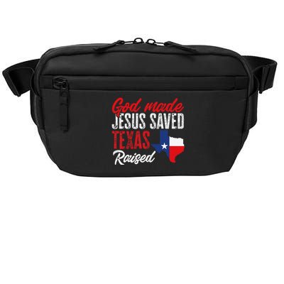 Home State Texas Pride God Made Jesus Saved Texas Raised Crossbody Pack