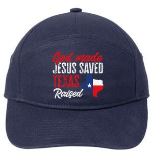 Home State Texas Pride God Made Jesus Saved Texas Raised 7-Panel Snapback Hat