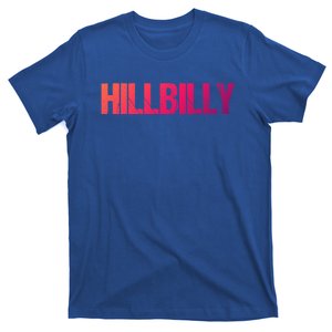 Hillbilly Simple Title Gift T-Shirt