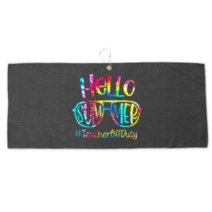 Hello Summer Teacher Off Duty Last Day Of School Tie Dye Large Microfiber Waffle Golf Towel