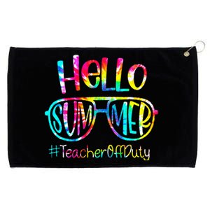 Hello Summer Teacher Off Duty Last Day Of School Tie Dye Grommeted Golf Towel