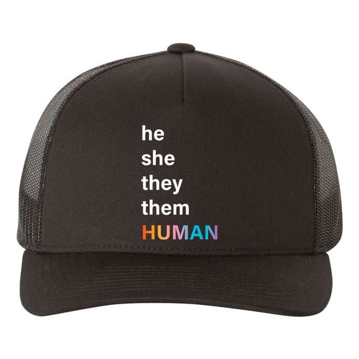 He She They Them Human LGBTQ Pride Yupoong Adult 5-Panel Trucker Hat