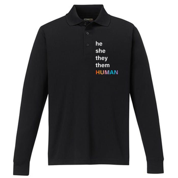 He She They Them Human LGBTQ Pride Performance Long Sleeve Polo