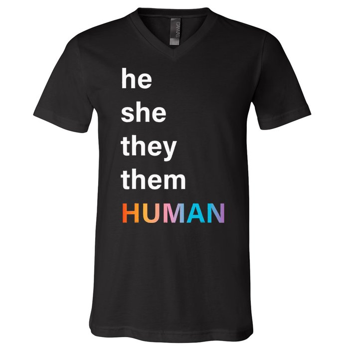 He She They Them Human LGBTQ Pride V-Neck T-Shirt