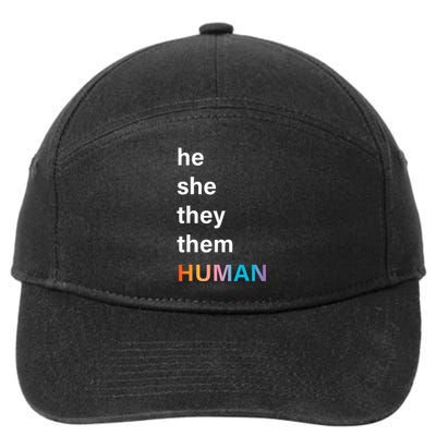 He She They Them Human LGBTQ Pride 7-Panel Snapback Hat