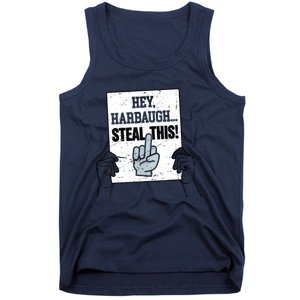 Heyharbaugh Steal This Tank Top