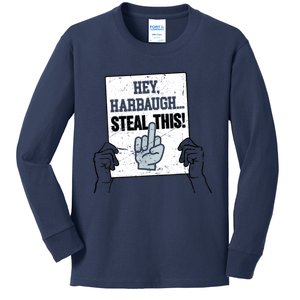 Heyharbaugh Steal This Kids Long Sleeve Shirt