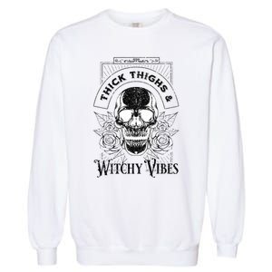 Halloween Skull Tarot Card Thick Thighs And Witchy Vibes Gift Garment-Dyed Sweatshirt