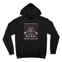 Hail Santa Ugly Christmas Funny Gift Hoodie