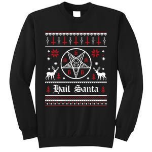 Hail Santa Ugly Christmas Funny Gift Tall Sweatshirt