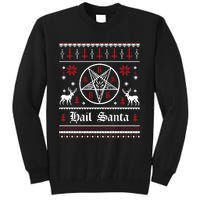 Hail Santa Ugly Christmas Funny Gift Tall Sweatshirt