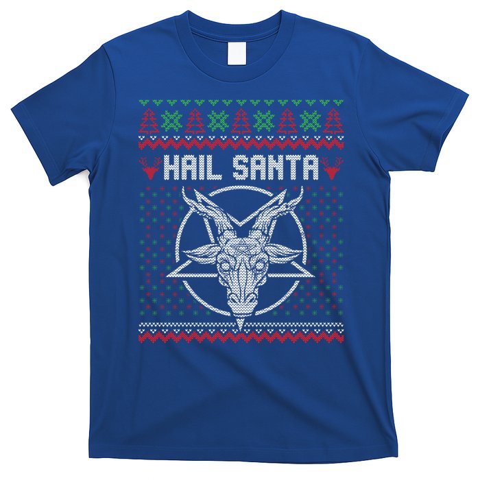 Hail Santa Ugly Festive Graphic Great Gift T-Shirt