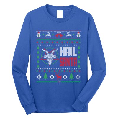 Hail Santa Ugly Christmas Gift Long Sleeve Shirt