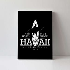 Hawaii Surfing Uaho Beach North Shore Surf Surfer Gift Canvas