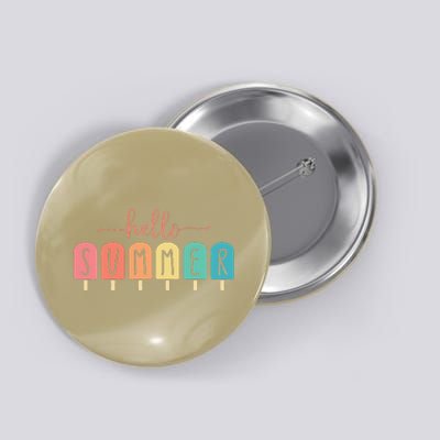 Hello Summer Vacation Ice Cream Popsicle Ice Lolly Gift Button