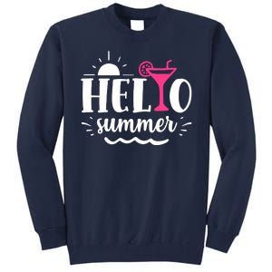 Hello Summer Vacation Fun Tall Sweatshirt