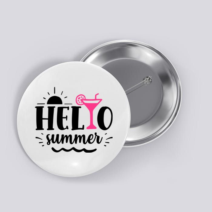 Hello Summer Vacation Fun Button