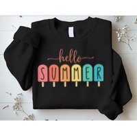 Hello Summer Vacation Ice Cream Popsicle Ice Lolly Sweatshirt