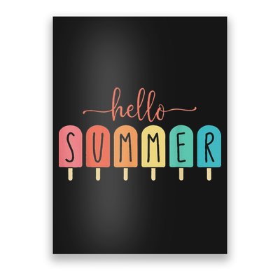 Hello Summer Vacation Ice Cream Popsicle Ice Lolly Poster