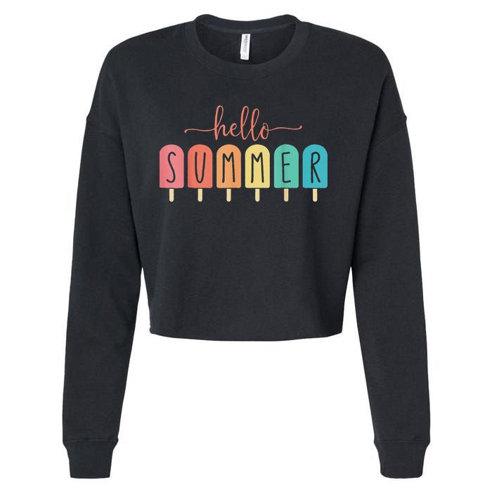Hello Summer Vacation Ice Cream Popsicle Ice Lolly Cropped Pullover Crew