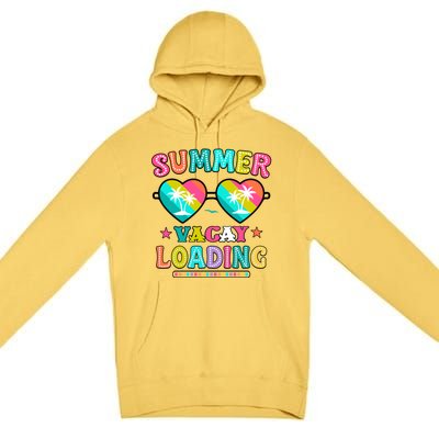 Happy Summer Vacay Loading Teacher End Of School Year Great Gift Premium Pullover Hoodie