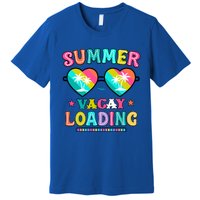 Happy Summer Vacay Loading Teacher End Of School Year Great Gift Premium T-Shirt