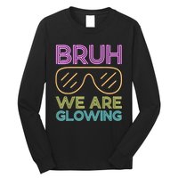 Hello Summer Vacation Trips Bruh We Are Glowing Sunglasses Gift Long Sleeve Shirt