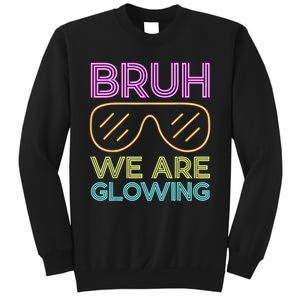 Hello Summer Vacation Trips Bruh We Are Glowing Sunglasses Gift Sweatshirt