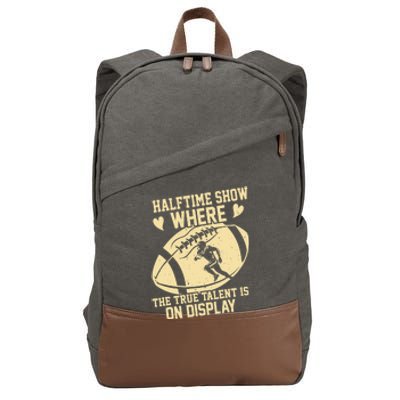 Halftime Show: where the true talent is on display. football Cotton Canvas Backpack