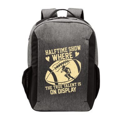 Halftime Show: where the true talent is on display. football Vector Backpack